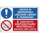 CARTELLO ALL. 30X20CM USCITA EMER./VIETATO DEP.