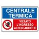 Cartello alluminio 30x20 CENTRALE TERMICA 3562