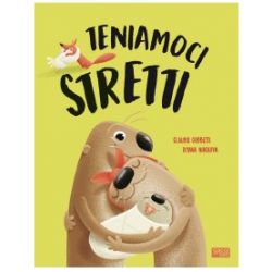 TENIAMOCI STRETTI