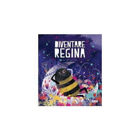 DIVENTARE REGINA