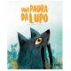 UNA PAURA DA LUPO