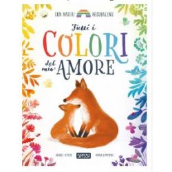 TUTTI I COLORI DEL MIO AMORE